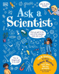 Alternative view 1 of Ask A Scientist (New Edition): Professor Robert Winston Answers More Than 100 Big Questions From Kids Around the World!