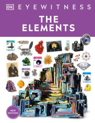 Title: Eyewitness The Elements, Author: DK