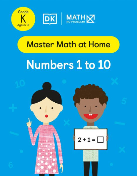 Math - No Problem! Numbers 1 to 10, Kindergarten Ages 5-6