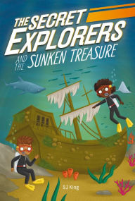 Ebook free download for mobile txt The Secret Explorers and the Sunken Treasure by SJ King, SJ King