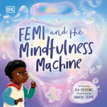 Alternative view 1 of Femi and The Mindfulness Machine