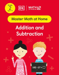 Title: Math - No Problem! Addition and Subtraction, Grade 2 Ages 7-8, Author: Math - No Problem!
