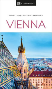 Title: DK Eyewitness Vienna, Author: DK Eyewitness