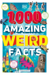 Real book mp3 free download 1,000 Amazing Weird Facts (English Edition) iBook by DK 9780744081442