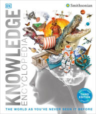 Free audio for books downloads Knowledge Encyclopedia: The World as You've Never Seen it Before PDB CHM FB2 9780744081466 English version by DK