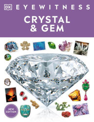 Title: Eyewitness Crystal and Gem, Author: DK