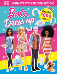 Top free audiobook download Barbie Dress-Up Ultimate Sticker Collection 9780744082784 FB2 MOBI English version by DK, DK