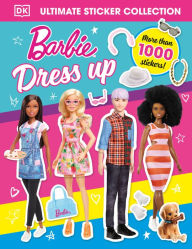 Title: Barbie Dress-Up Ultimate Sticker Collection, Author: DK