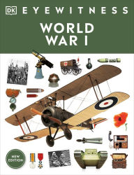 Title: Eyewitness World War I, Author: DK