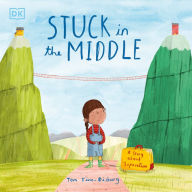 Title: Stuck in the Middle: A Story About Separation, Author: Tom Tinn-Disbury