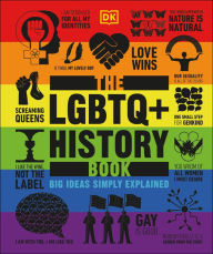 Title: The LGBTQ + History Book, Author: DK