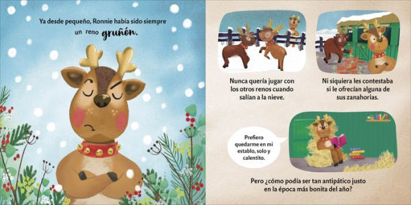 El reno gruñón (The Grumpy Reindeer): Un cuento de Navidad sobre la generosidad