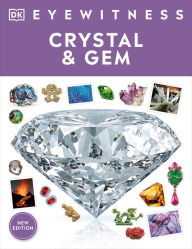 Title: Eyewitness Crystal and Gem, Author: DK