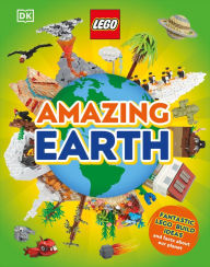 Title: LEGO Amazing Earth: Fantastic Building Ideas and Facts About Our Planet, Author: Jennifer Swanson