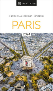 Title: DK Eyewitness Paris, Author: DK Eyewitness