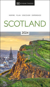 Title: DK Eyewitness Scotland, Author: DK Eyewitness