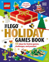 Title: The LEGO Holiday Games Book: 55 Ideas for Festive Games, Challenges, and Puzzles, Author: DK
