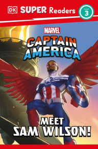 Title: DK Super Readers Level 3 Marvel Captain America Meet Sam Wilson!, Author: DK