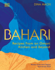 Download ebooks gratis portugues Bahari: Recipes From an Omani Kitchen and Beyond 9780744092356 ePub