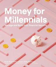 Title: Money for Millennials, Author: Sarah Young Fisher