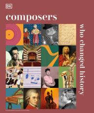 Free books download audible Composers Who Changed History ePub 9780744092806