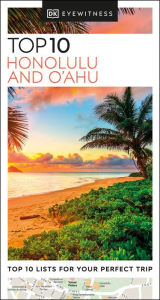 Title: DK Eyewitness Top 10 Honolulu and O'ahu, Author: DK Eyewitness