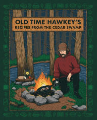 Fritz signs OLD TIME HAWKEY'S RECIPES FROM THE CEDAR SWAMP