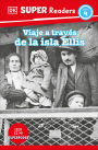 DK Super Readers Level 4 Viaje a través de la isla de Ellis (Journey Through Ellis Island)