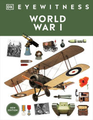 Title: Eyewitness World War I, Author: DK