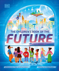 Title: The Children's Book of the Future, Author: Lavie Tidhar