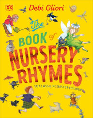 Title: The Book of Nursery Rhymes, Author: Debi Gliori