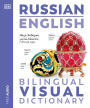 Russian - English Bilingual Visual Dictionary