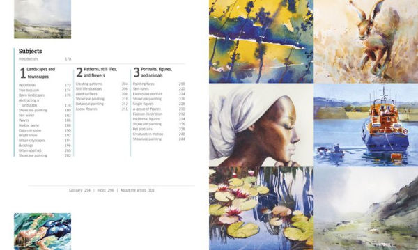 Artist's Watercolor Techniques: Discover How to Paint Landscapes, People and Still Lifes, and Develop Your Own Style