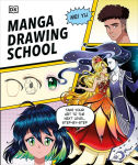 Alternative view 1 of Manga Drawing School: Take Your Art to the Next Level, Step-by-Step