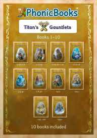 Title: Phonic Books Titan's Gauntlets: Decodable Books for Older Readers (Alternative Vowel and Consonant Sounds, Common Latin Suffixes), Author: Phonic Books