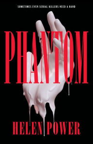 Title: Phantom, Author: Helen Power