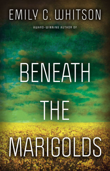 Beneath the Marigolds