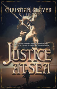 Title: Justice At Sea, Author: Christian Klaver
