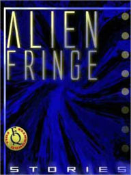 Title: Alien Fringe, Author: George LoBuono