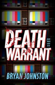 Download google books pdf online Death Warrant 9780744305081 English version by Bryan Johnston DJVU PDF