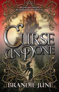 Books for download free pdf Curse Undone 9780744306095 by Brandie June, Brandie June