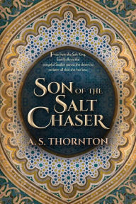 Epub ebooks downloads Son of the Salt Chaser 9780744306132 (English Edition) by A. S. Thornton, A. S. Thornton