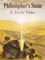 Title: Philosopher's Stone, Author: E. Ervin Tibbs