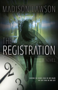 Title: The Registration, Author: Madison Lawson