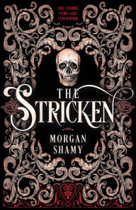 Title: The Stricken, Author: Morgan Shamy