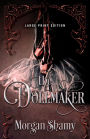 The Dollmaker (Large Print Edition)