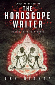 Best sellers eBook for free The Horoscope Writer (Large Print Edition)