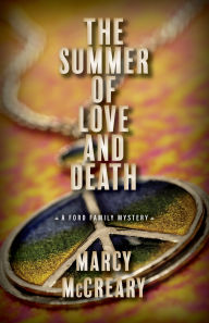 Title: The Summer of Love and Death, Author: Marcy McCreary
