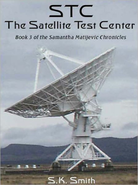 STC (The Satellite Test Center)