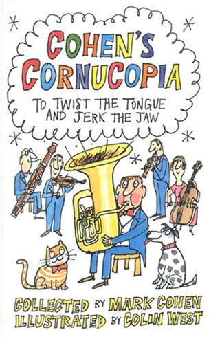 Cohen's Cornucopia: To Twist the Tongue and Jerk the Jaw